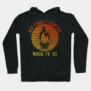 ATF family bonfire` Hoodie